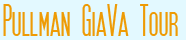 Pullman GiaVa Tour